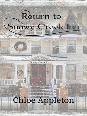 cover image of Return to Snowy Creek Inn